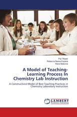 A Model of Teaching-Learning Process In Chemistry Lab Instruction
