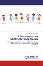 A Transformative Multicultural Approach