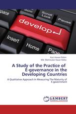 A Study of the Practice of    E-governance in the Developing Countries