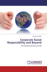 Corporate Social Responsibility and Beyond