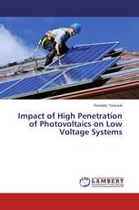 Impact of High Penetration of Photovoltaics on Low Voltage Systems