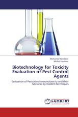 Biotechnology for Toxicity Evaluation of Pest Control Agents