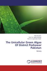 The Unicellular Green Algae Of District Peshawar Pakistan
