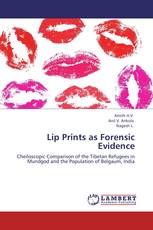 Lip Prints as Forensic Evidence