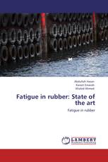 Fatigue in rubber: State of the art