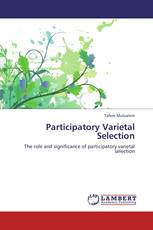 Participatory Varietal Selection