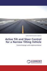 Active Tilt and Steer Control for a Narrow Tilting Vehicle
