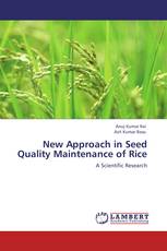 New Approach in Seed Quality Maintenance of Rice
