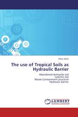 The use of Tropical Soils as Hydraulic Barrier