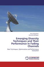 Emerging Diversity Techniques and Their Performance in Fading Channels