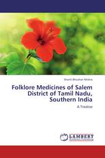 Folklore Medicines of Salem District of Tamil Nadu, Southern India