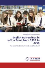 English Borrowings in Jaffna Tamil from 1993 to 2006
