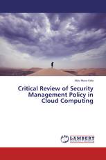 Critical Review of Security Management Policy in Cloud Computing