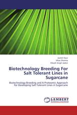 Biotechnology Breeding For Salt Tolerant Lines in  Sugarcane