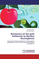 Resistance of the pink bollworm to Bacillus thuringiensis