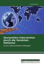 Humanitäre Intervention durch die Vereinten Nationen