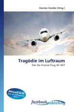 Tragödie im Luftraum