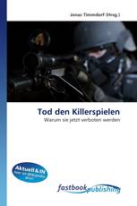 Tod den Killerspielen