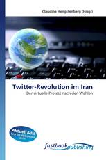 Twitter-Revolution im Iran