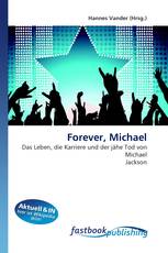 Forever, Michael