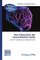 Der Erforscher der menschlichen Seele