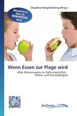 Wenn Essen zur Plage wird