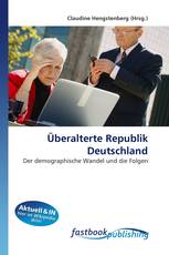 Überalterte Republik Deutschland