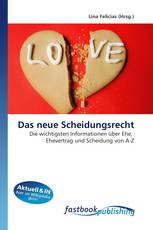 Das neue Scheidungsrecht