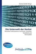 Die Unterwelt der Hacker