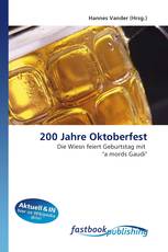 200 Jahre Oktoberfest
