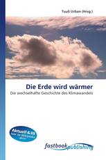Die Erde wird wärmer