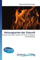 Heizungsarten der Zukunft