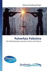 Pulverfass Palästina