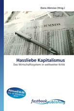Hassliebe Kapitalismus