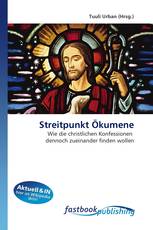 Streitpunkt Ökumene