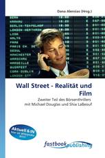 Wall Street - Realität und Film