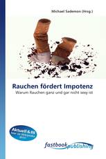 Rauchen fördert Impotenz