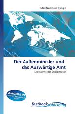 Der Außenminister und  das Auswärtige Amt