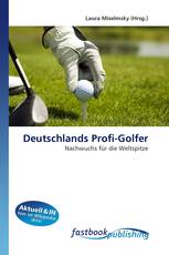 Deutschlands Profi-Golfer