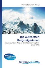 Die weltbesten Bergsteigerinnen