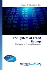 The System of Credit Ratings