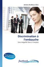 Discrimination à l''embauche