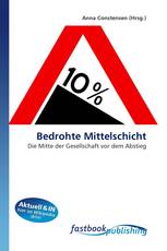 Bedrohte Mittelschicht