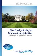 The Foreign Policy of Obama Administration