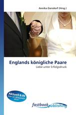 Englands königliche Paare