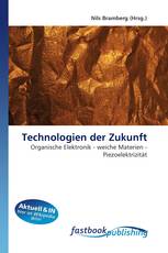 Technologien der Zukunft