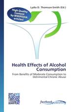 Health Effects of Alcohol Consumption