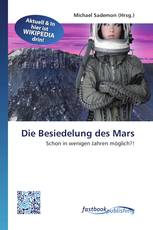Die Besiedelung des Mars