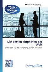 Die besten Flughäfen der Welt