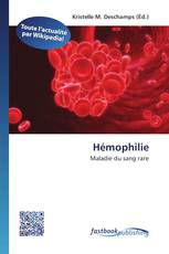 Hémophilie